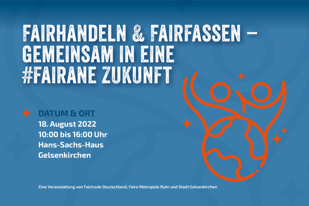 Jahrestagung| Fairhandeln & Fairfassen – gemeinsam in eine #fairane Zukunft | Gelsenkirchen